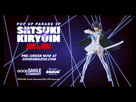 KILL la KILL - POP UP PARADE SP Satsuki Kiryuin Figure